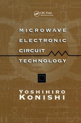 Microwave Electronic Circuit Technology book
