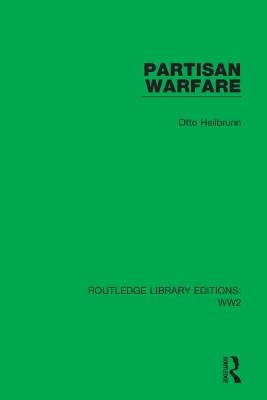 Partisan Warfare by Otto Heilbrunn