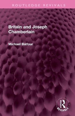 Britain and Joseph Chamberlain book