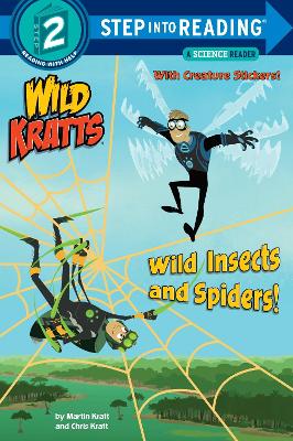 Wild Insects And Spiders! (Wild Kratts) book