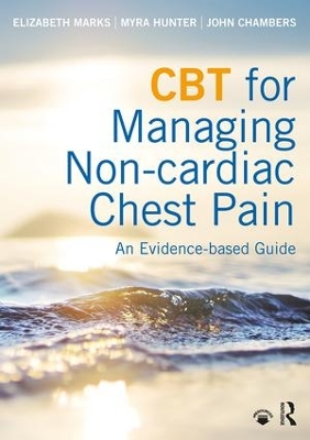 CBT for Managing Non-cardiac Chest Pain by Elizabeth Marks