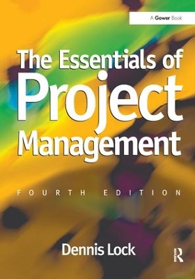 Essentials of Project Management by Dennis Lock