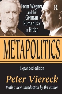 Metapolitics by Peter Viereck