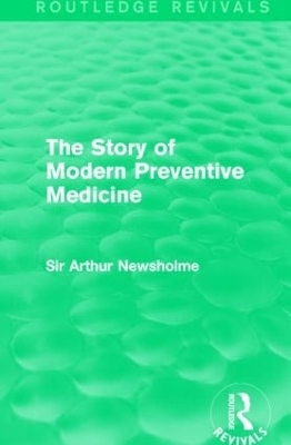 Story of Modern Preventive Medicine book