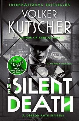 The Silent Death by Volker Kutscher