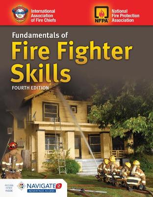 Fundamentals Of Fire Fighter Skills by Iafc