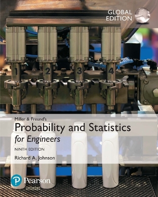 Miller & Freund's Probability and Statistics for Engineers, Global Edition book