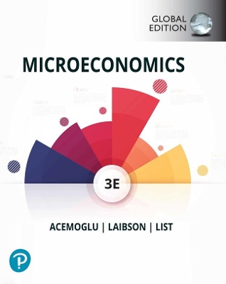 Microeconomics, Global Edition + MyLab Economic with Pearson eText (Package) book