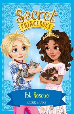 Secret Princesses: Pet Rescue book