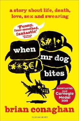 When Mr Dog Bites by Brian Conaghan
