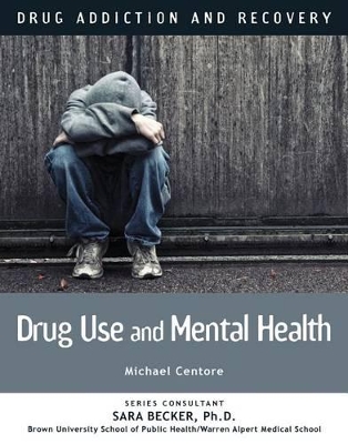 Drug Use and Mental Health book
