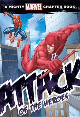 Spider-Man: Attack of the Heroes book