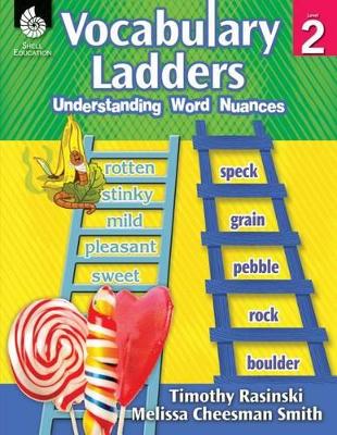 Vocabulary Ladders: Understanding Word Nuances Level 2 book