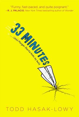 33 Minutes by Todd Hasak-Lowy