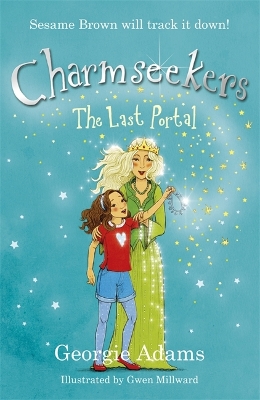 Charmseekers: The Last Portal book