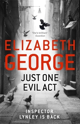 Just One Evil Act by Elizabeth George