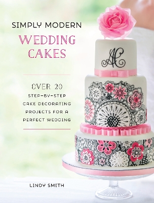 Simply Modern Wedding Cakes book