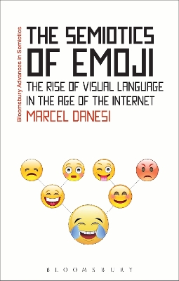 The The Semiotics of Emoji by Professor Marcel Danesi