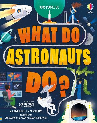 What Do Astronauts Do? book