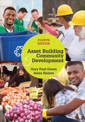 Asset Building & Community Development by Gary Paul Green
