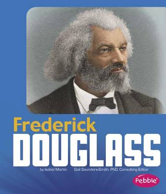 Frederick Douglass by Isabel Martin