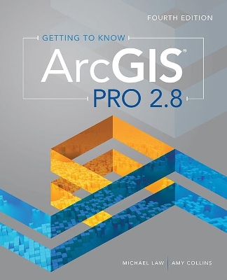 Getting to Know ArcGIS Pro 2.8 book