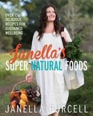 Janella'S Super Natural Foods book