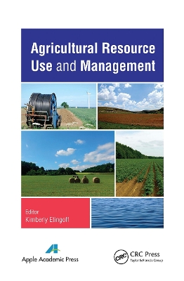 Agricultural Resource Use and Management by Kimberly Etingoff