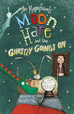 The Magnificent Moon Hare and the Ghostly Goings On book