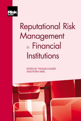 Reputational Risk Management in Financial Institutions book