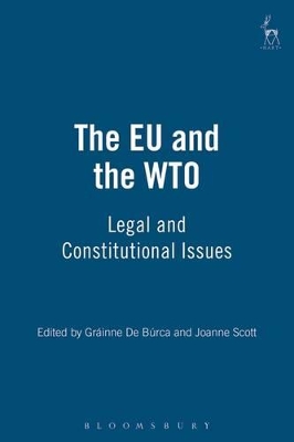 The EU and the WTO by Gráinne de Búrca