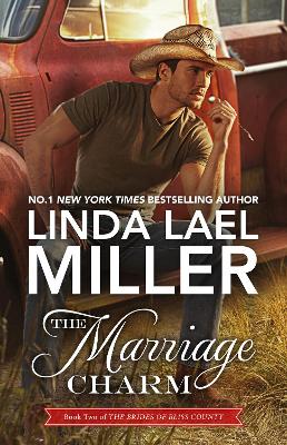 THE The Marriage Charm by Linda Lael Miller