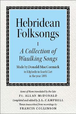 Hebridean Folk Songs by John Lorne Campbell