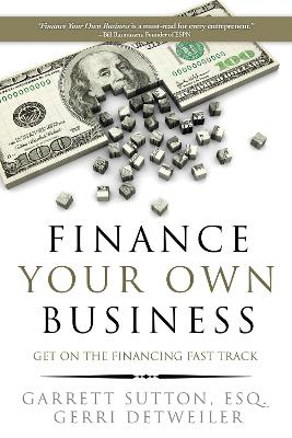 Finance Your Own Business book