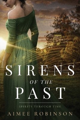 Sirens of the Past: A Time Travel Romance book