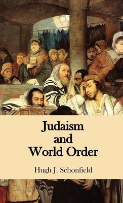Judaism and World Order book