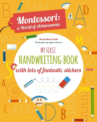 My First Handwriting Book with lots of fantastic stickers: Montessori World of Achievements book