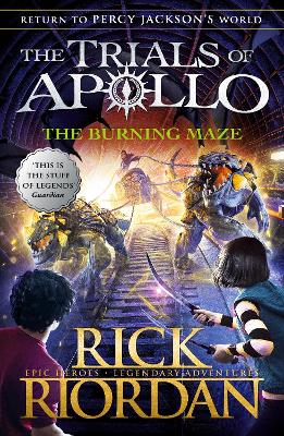The Burning Maze (The Trials of Apollo Book 3) book