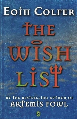 The Wish List by Eoin Colfer