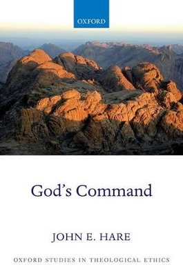 God's Command by John E. Hare