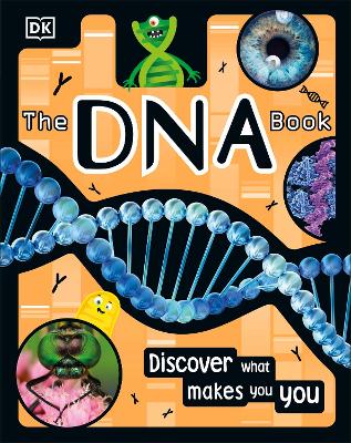The DNA Book: Discover what makes you you book
