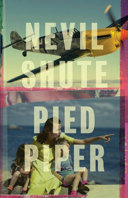 Pied Piper by Nevil Shute