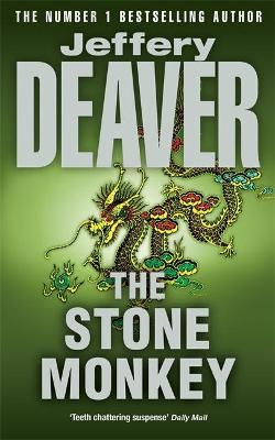 The The Stone Monkey by Jeffery Deaver