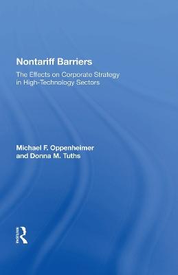 Nontariff Barriers: The Effects on Corporate Strategy in High-Technology Sectors book