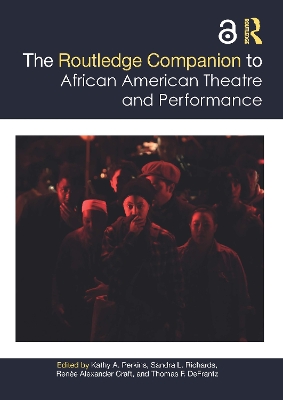 The Routledge Companion to African American Theatre and Performance book