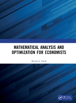 Mathematical Analysis and Optimization for Economists book