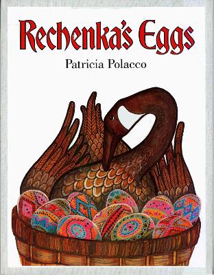 Rechenka's Eggs book