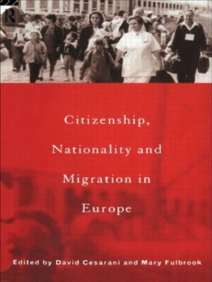 Citizenship, Nationality and Migration in Europe book