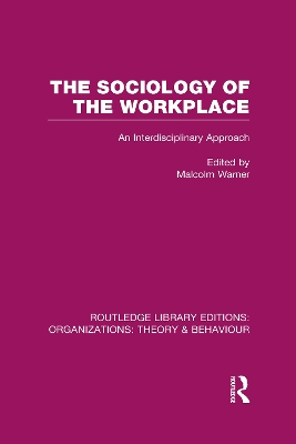 Sociology of the Workplace book