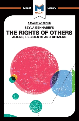 An Analysis of Seyla Benhabib's The Rights of Others: Aliens, Residents and Citizens by Burcu Ozcelik